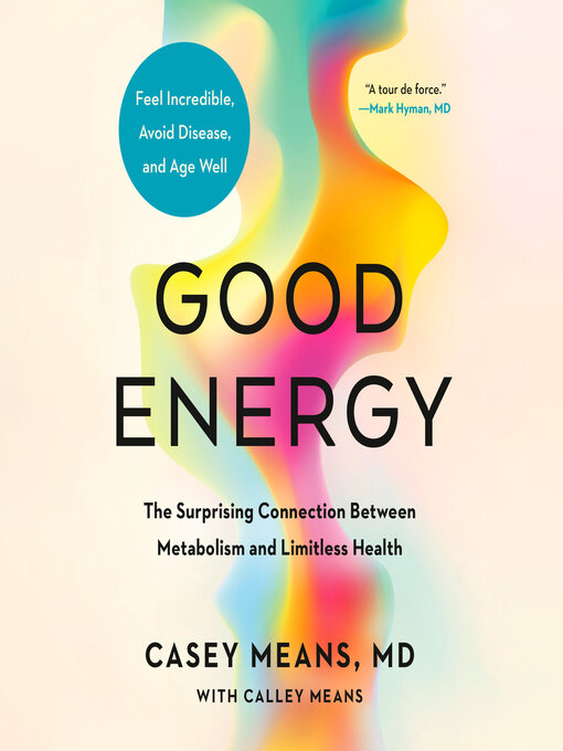 Title details for Good Energy by Casey Means, MD - Available